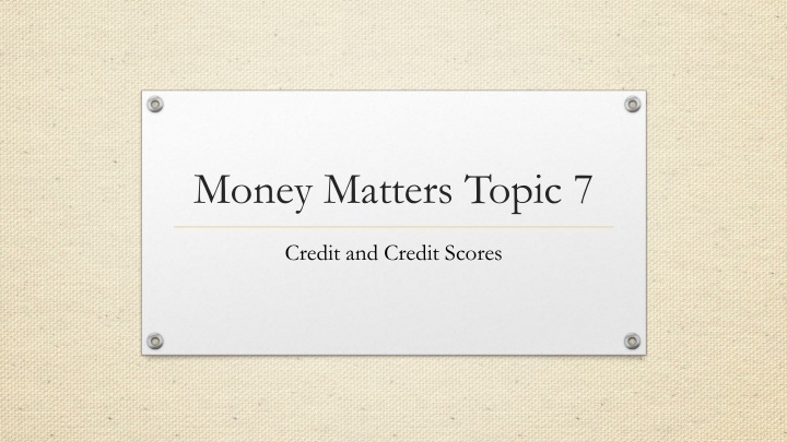 money matters topic 7 n.w