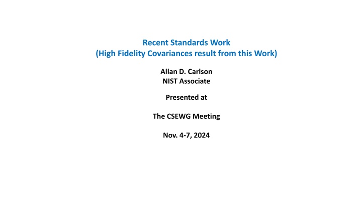 recent standards work n.w