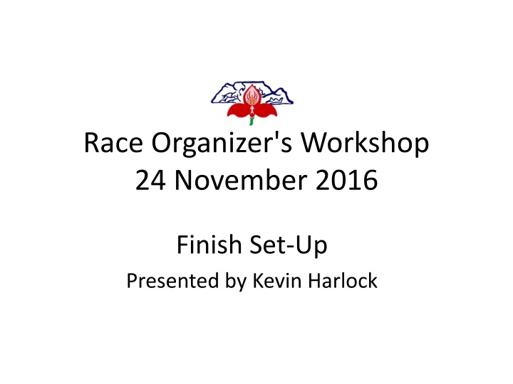race organizer s workshop 24 november 2016 n.w