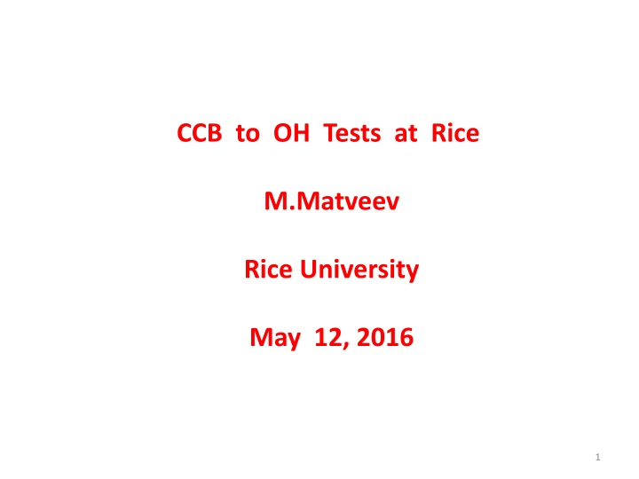 ccb to oh tests at rice n.w