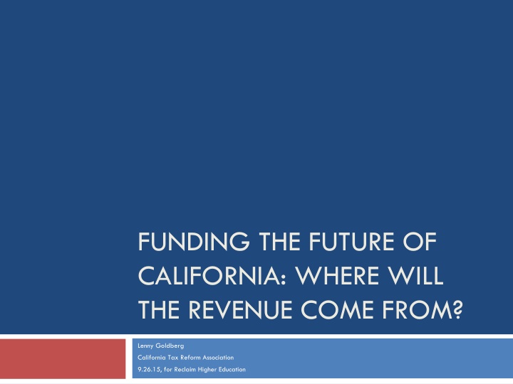 funding the future of california where will n.w