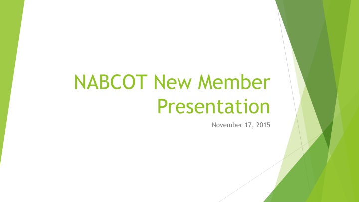 NABCOT New Member Presentation - Agenda and Union Details