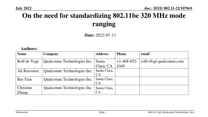 july 2022 on the need for standardizing 802 11be n.w