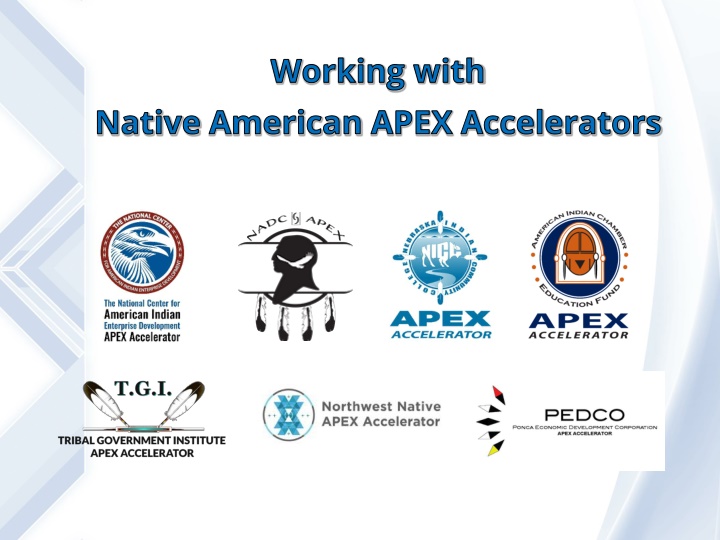 Native American APEX Accelerators Program Overview