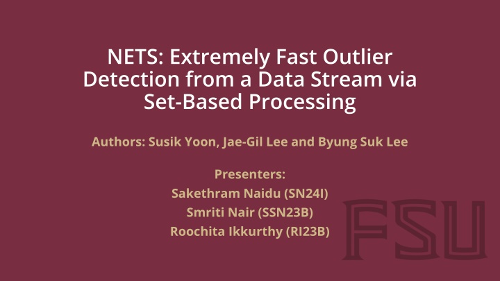nets extremely fast outlier detection from a data n.w