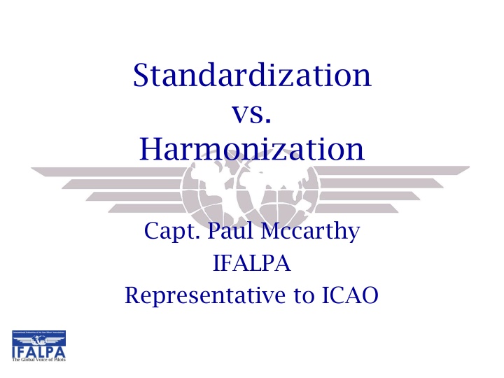 standardization vs harmonization n.w