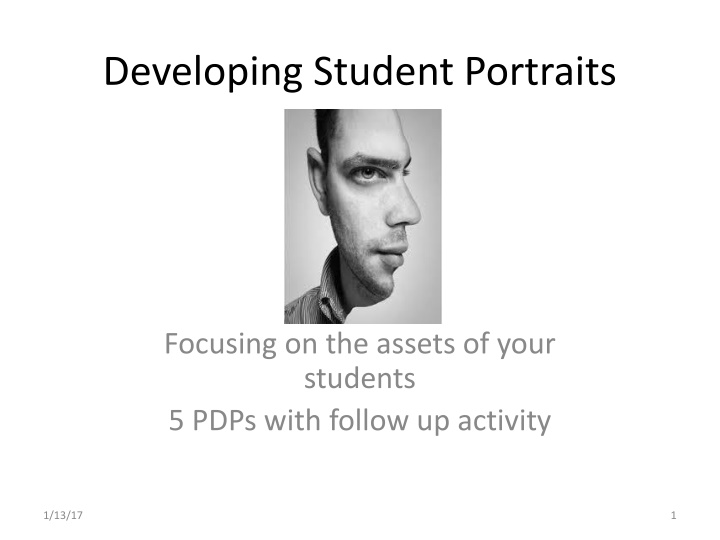 Developing Student Portraits - Focusing on Student Assets