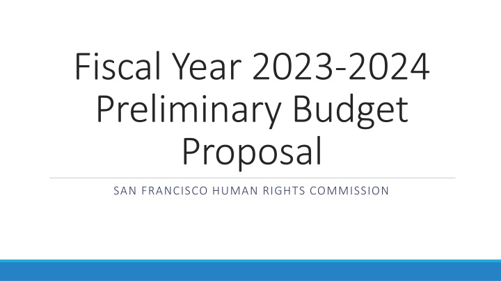 fiscal year 2023 2024 preliminary budget proposal n.w