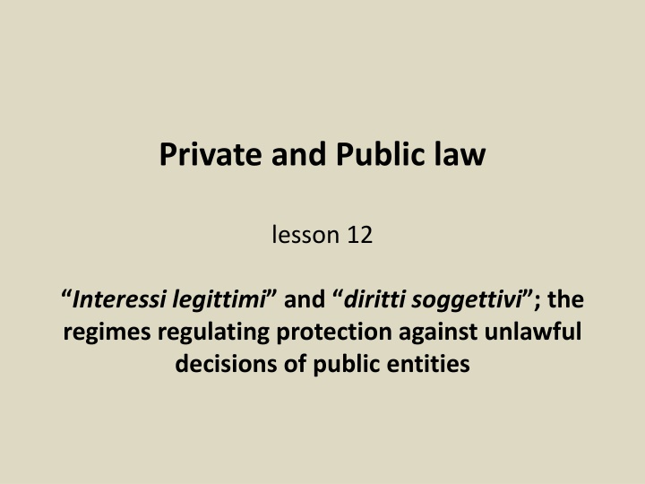 Distinction Between Interesse Legitimo and Diritto Soggettivo