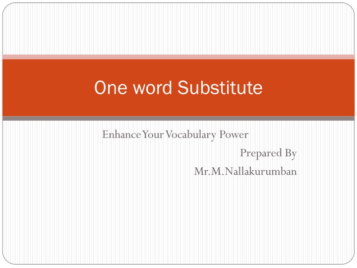 one word substitute n.w