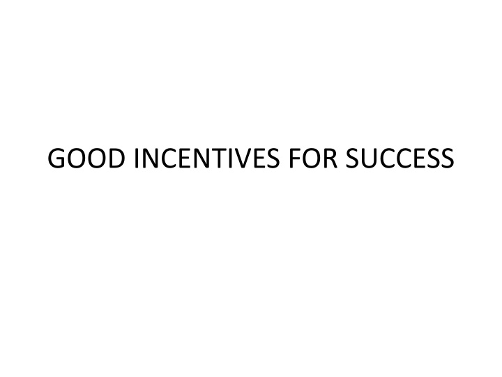 good incentives for success n.w