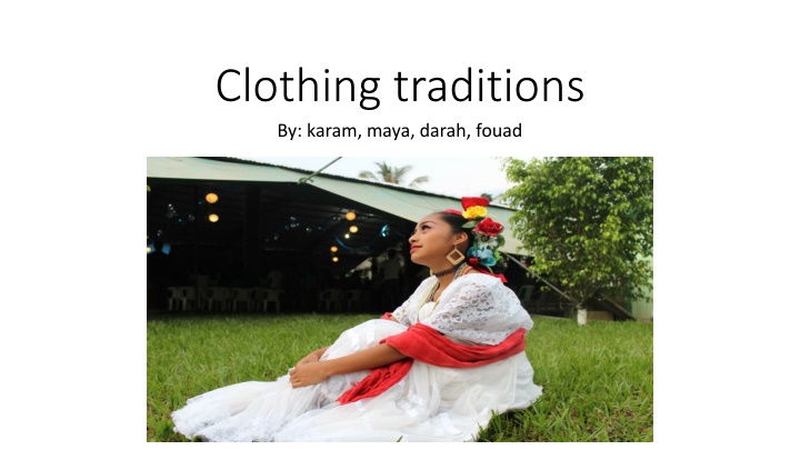 clothing traditions by karam maya darah fouad n.w