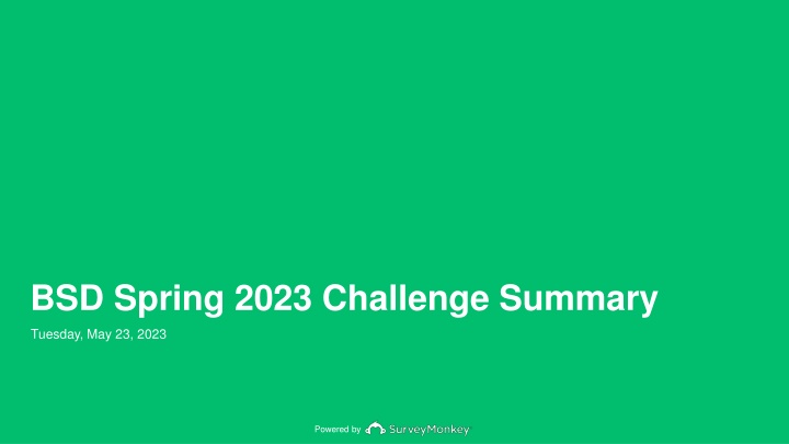 BSD Spring 2023 Challenge Summary