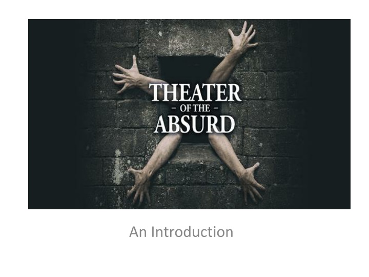 Theatre of the Absurd: Origins, Features & Influences