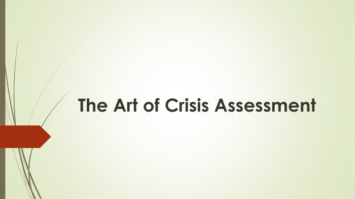 the art of crisis assessment n.w