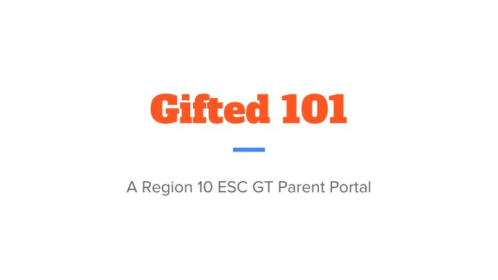 Giftedness in Education