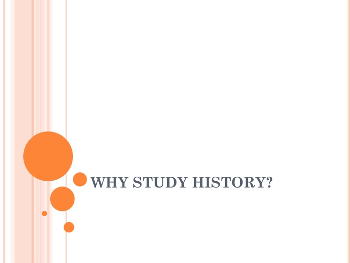 why study history n.w