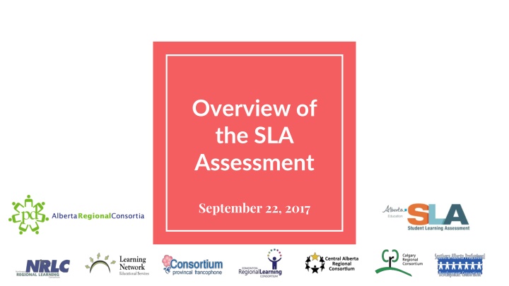 overview of the sla assessment n.w
