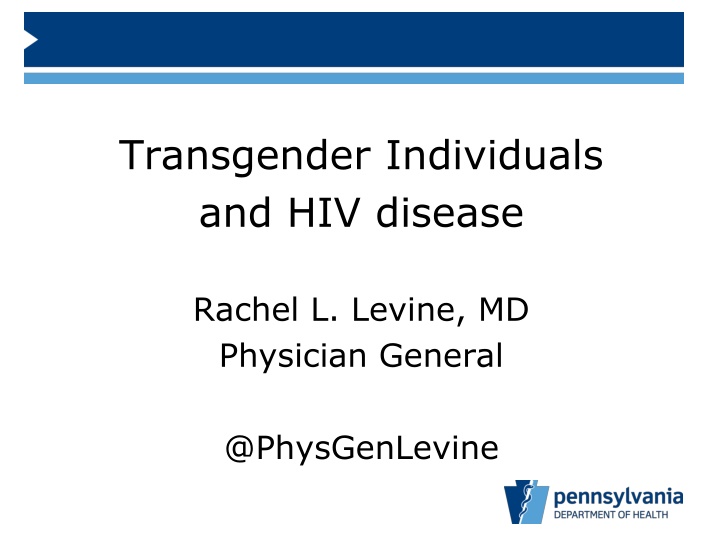 transgender individuals and hiv disease n.w