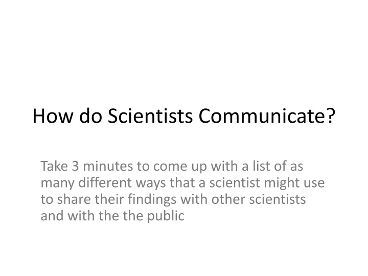 Ways of Sharing Scientific Findings