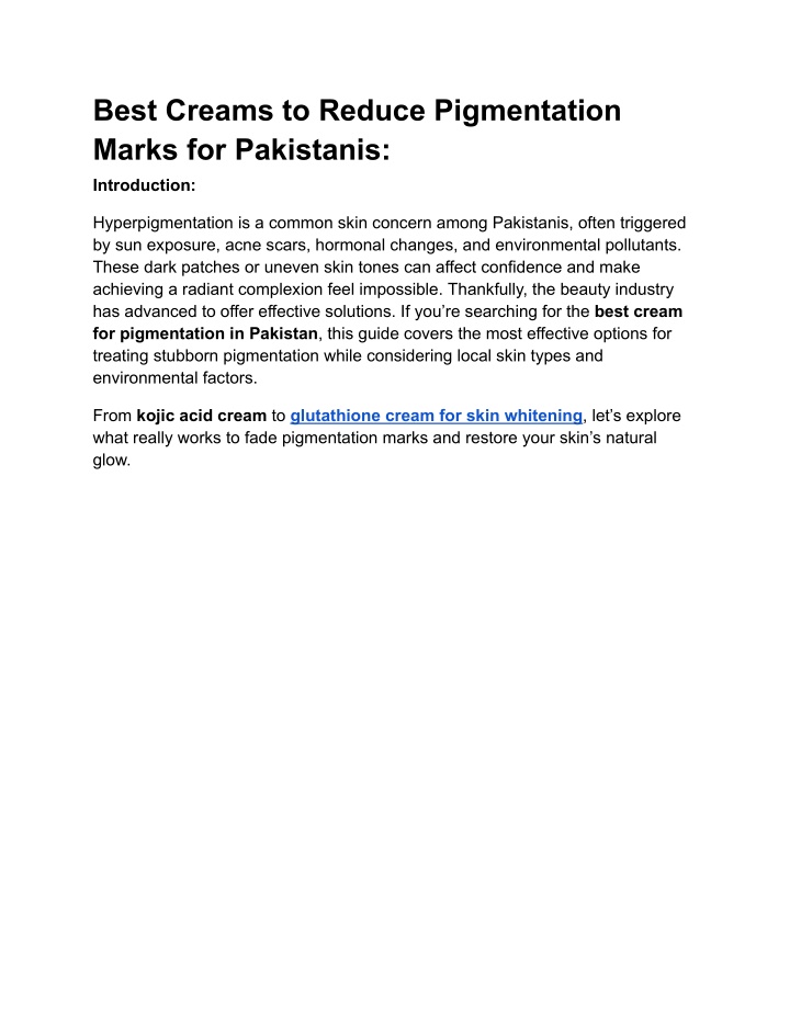 best creams to reduce pigmentation marks n.w