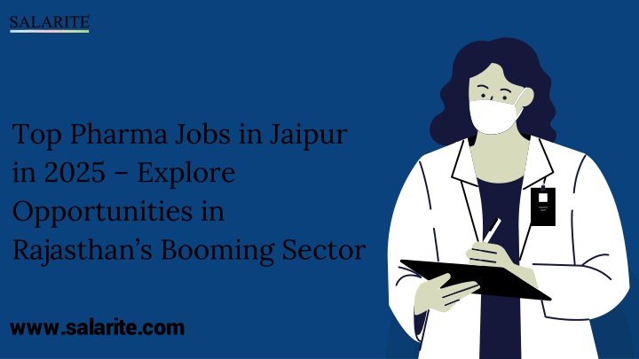 Top Pharma Jobs in Jaipur in 2025 – Explore Opportunities in Rajasthan’s Booming Sector