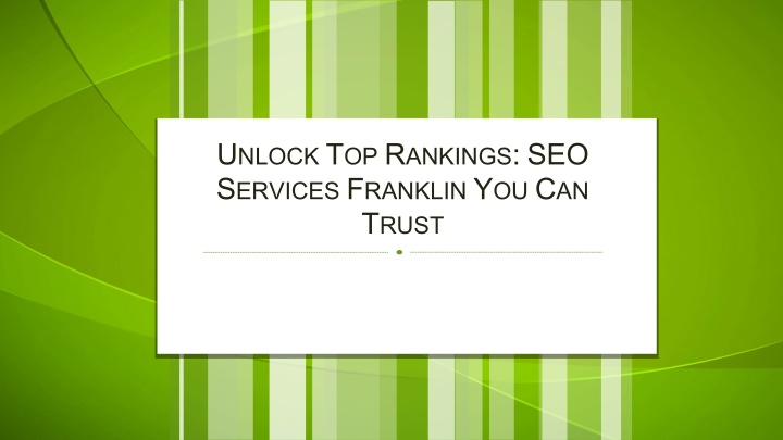u nlock t op r ankings seo s ervices f ranklin n.w