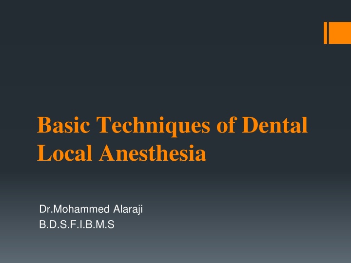 basic techniques of dental local anesthesia n.w