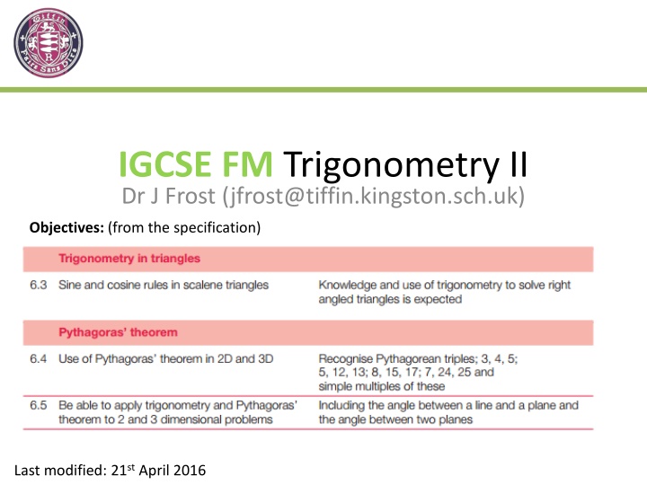 igcse fm trigonometry ii dr j frost jfrost@tiffin n.w