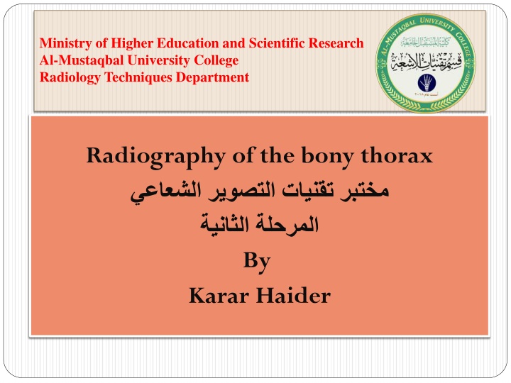 Radiology Techniques: Radiography of the Bony Thorax