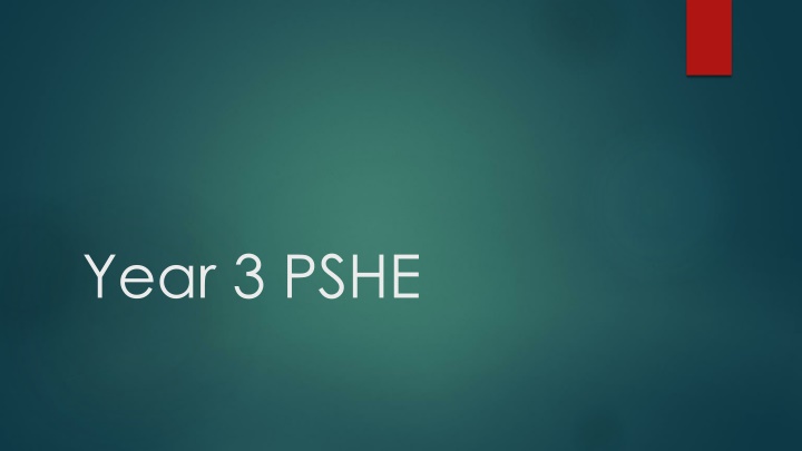 year 3 pshe n.w