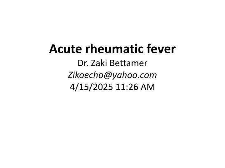 acute rheumatic fever dr zaki bettamer n.w