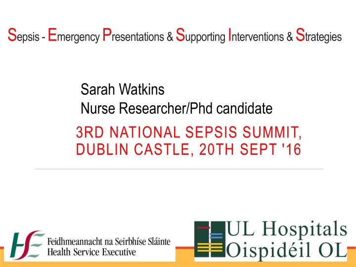 Sepsis Emergency Presentations & Supportive Interventions