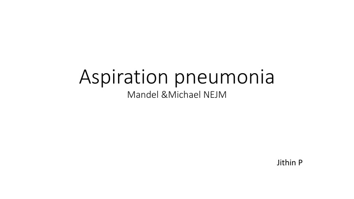 aspiration pneumonia mandel michael nejm n.w