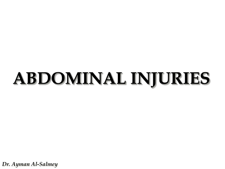 abdominal injuries n.w