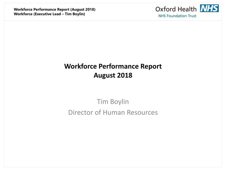 workforce performance report august 2018 n.w