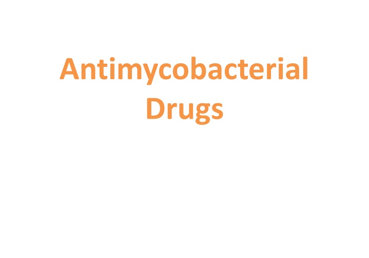Treating Tuberculosis: Understanding Antimycobacterial Drugs