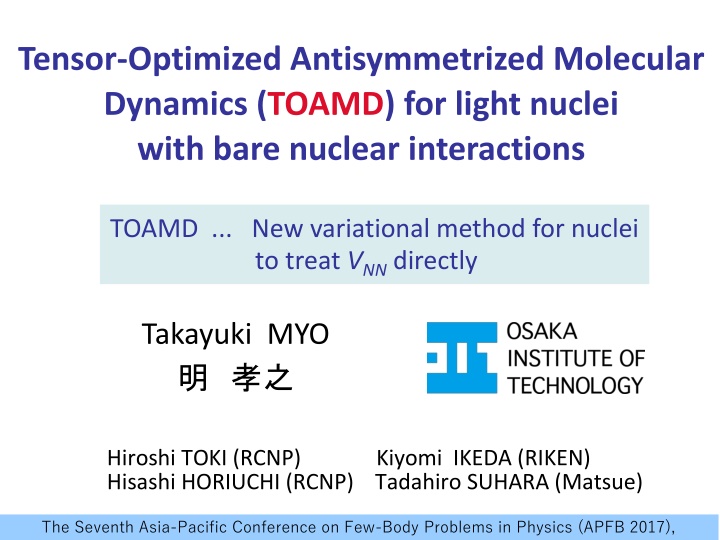 tensor optimized antisymmetrized molecular n.w