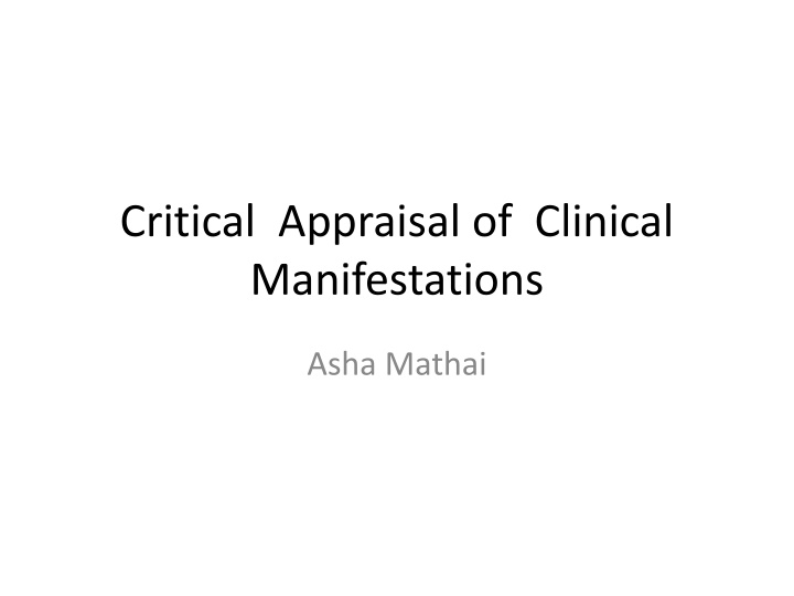 critical appraisal of clinical manifestations n.w