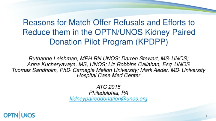 reasons for match offer refusals and efforts n.w