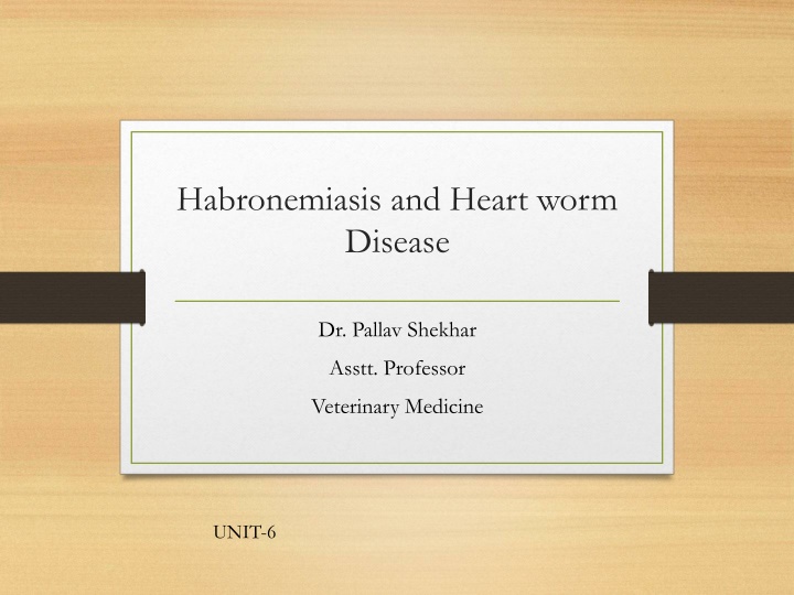 habronemiasis and heart worm disease n.w