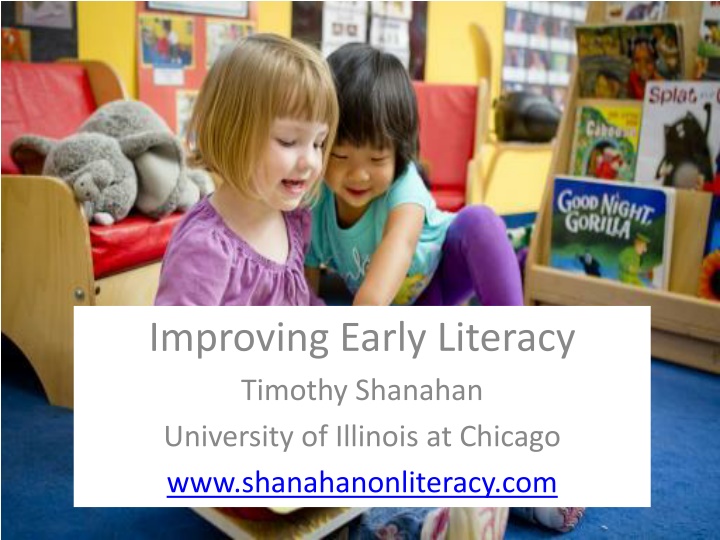 improving early literacy timothy shanahan n.w