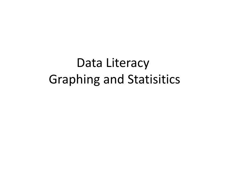 Types of Graphs and Data Visualization