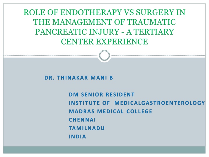 role of endotherapy vs surgery in the management n.w