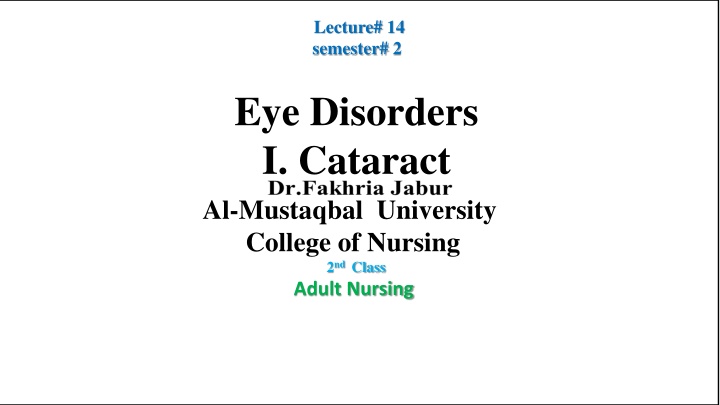 Eye Disorders: Understanding Cataract Development