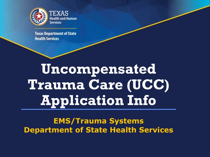 uncompensated trauma care ucc application info n.w