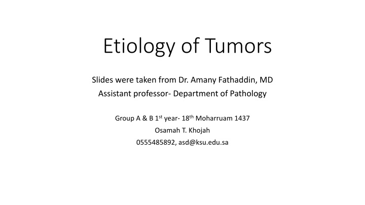 etiology of tumors n.w
