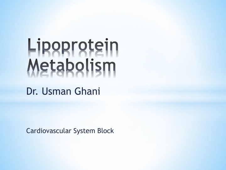 lipoprotein metabolism n.w