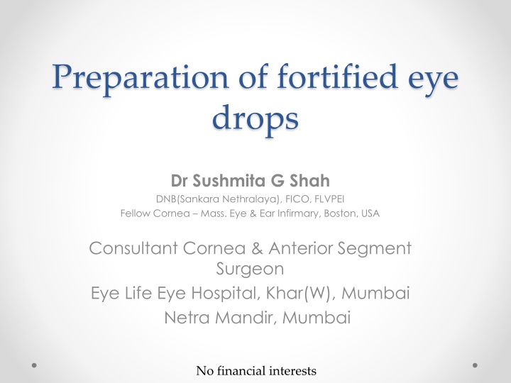 preparation of fortified eye drops n.w