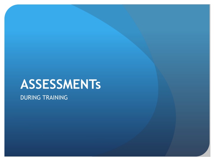 assessments during training n.w